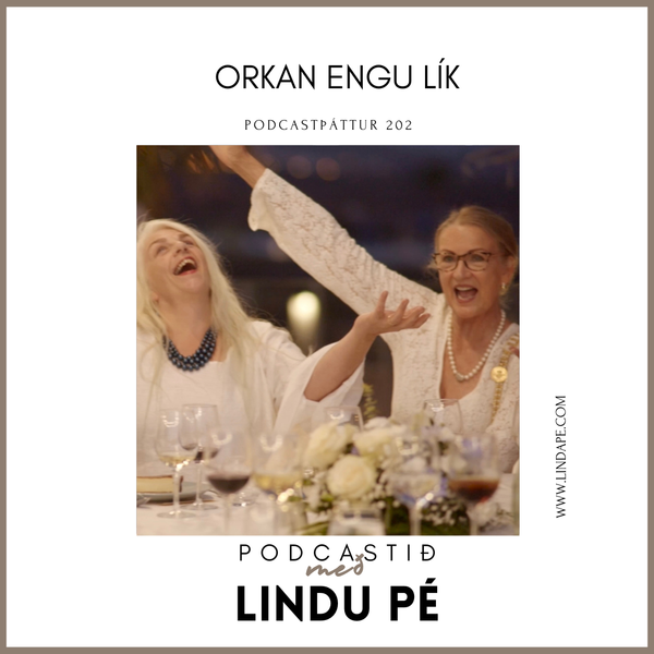 Orkan engu lík - Linda Pé