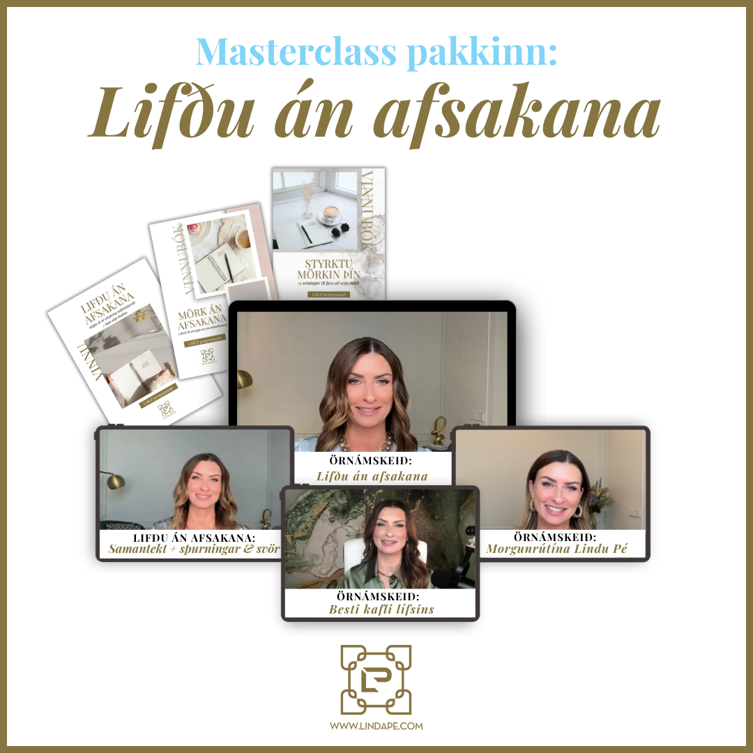 Masterclass pakkinn: Lifðu án afsakana